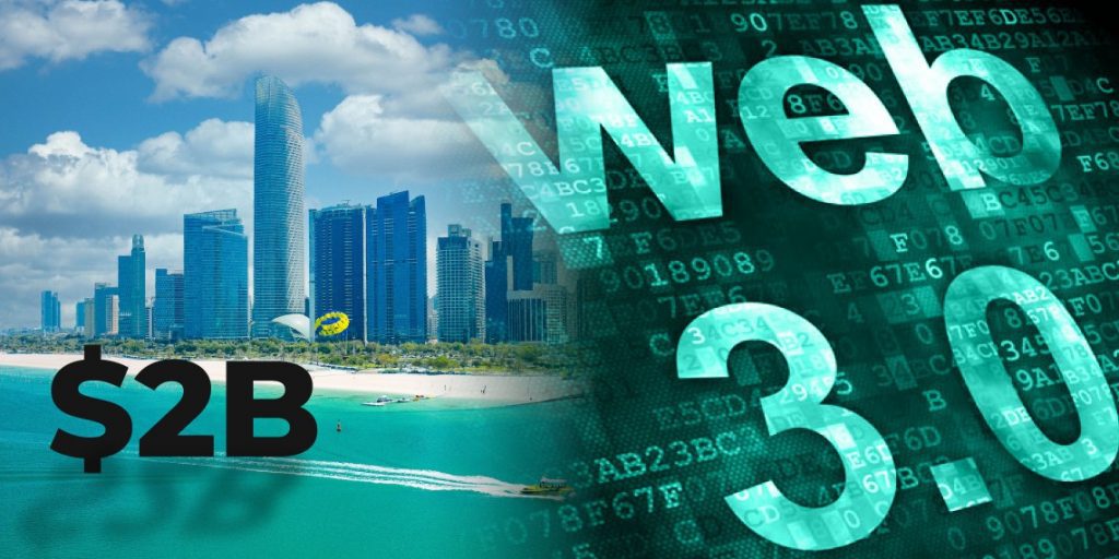A New $2 Billion Program to Support Web 3.0 Businesses in Abu Dhabi